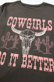 Gray COWGIRLS DO IT BETTER Graphic Print Oversized T Shirt